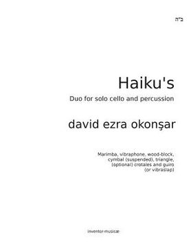 portada Haikus Duo for solo cello and percussion: Duo for solo cello and percussion (en Inglés)