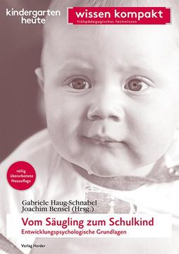 portada Vom Säugling zum Schulkind - Entwicklungspsychologische Grundlagen (en Alemán)
