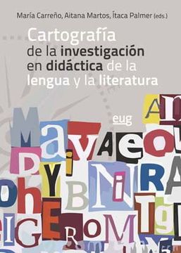 portada Cartografía de la investigación en didáctica de la lengua y la literatura