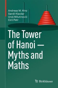 portada the tower of hanoi myths and maths (en Inglés)
