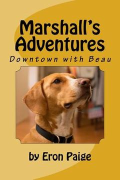 portada Marshall's Adventures: Downtown with Beau