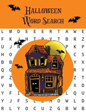 portada Halloween Word Search: Puzzles Activity Book, Fun For Kids & Adults, Puzzle Activities Gift, With Solutions Pages (en Inglés)