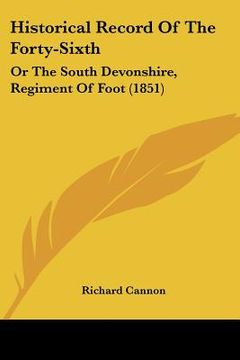 portada historical record of the forty-sixth: or the south devonshire, regiment of foot (1851)