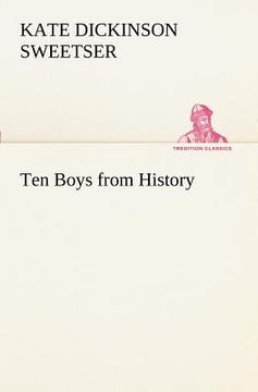 portada ten boys from history (in English)
