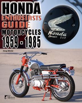 portada enthusiasts guide- honda motorcycles 1959-1985