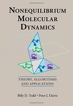portada Nonequilibrium Molecular Dynamics: Theory, Algorithms and Applications (en Inglés)