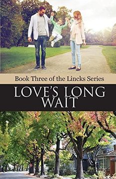 portada Love's Long Wait (The Lincks Series)
