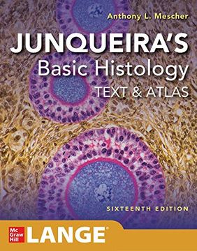 portada Junqueira'S Basic Histology: Text and Atlas, Sixteenth Edition (a & l Lange Series) (en Inglés)