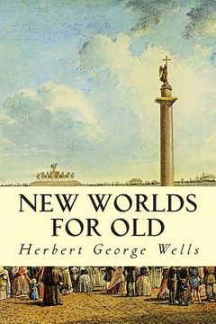 portada New Worlds For Old (in English)