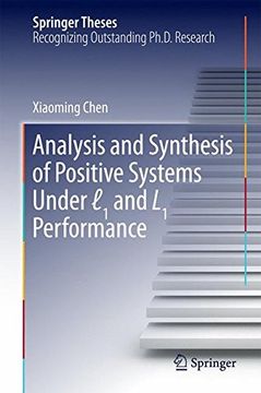portada Analysis and Synthesis of Positive Systems Under ℓ1 and L1 Performance (Springer Theses)
