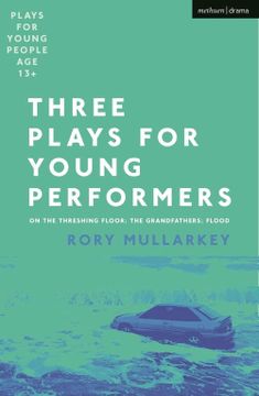 portada Three Plays for Young Performers: On the Threshing Floor; The Grandfathers; Flood (Plays for Young People) (en Inglés)