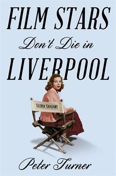portada Film Stars Don't Die in Liverpool: A True Story