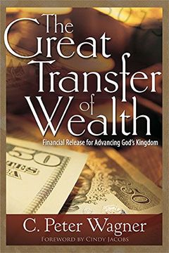 portada Great Transfer of Wealth: Financial Release for Advancing Gods Kingdom (en Inglés)