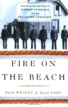 portada Fire on the Beach: Recovering the Lost Story of Richard Etheridge and the pea Island Lifesavers (en Inglés)