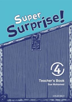 portada Super Surprise! 4: Teacher's Book: Super Surprise! 4: Teacher's Book 4 (en Inglés)