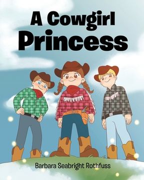 portada A Cowgirl Princess (en Inglés)