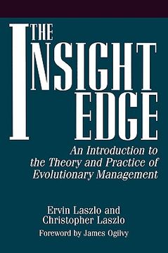 portada the insight edge: an introduction to the theory and practice of evolutionary management (en Inglés)