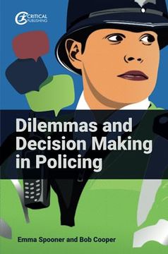 portada Dilemmas and Decision Making in Policing (en Inglés)