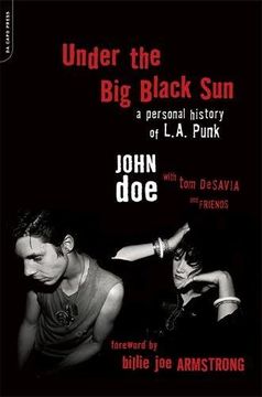 portada Under the Big Black Sun: A Personal History of L.A. Punk (in English)