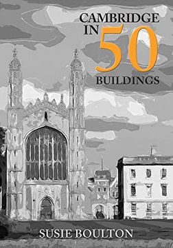 portada Cambridge in 50 Buildings (in English)