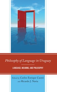 portada Philosophy of Language in Uruguay: Language, Meaning, and Philosophy (in English)