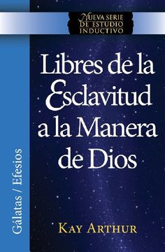 portada Libres de la Esclavitud a la Manera de Dios (in Spanish)