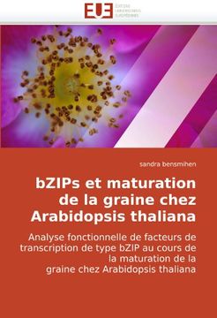 portada Bzips Et Maturation de La Graine Chez Arabidopsis Thaliana