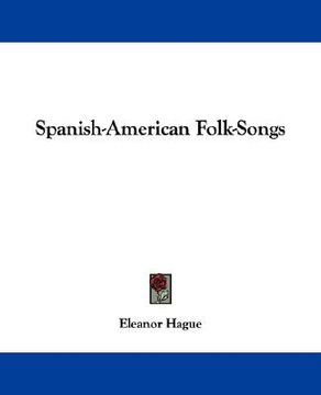 portada spanish-american folk-songs (in English)