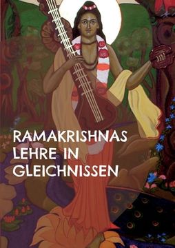 portada Ramakrishnas Lehre in Gleichnissen: Gleichnisse, mythologische Geschichten und Beispiele aus dem Alltag (in German)