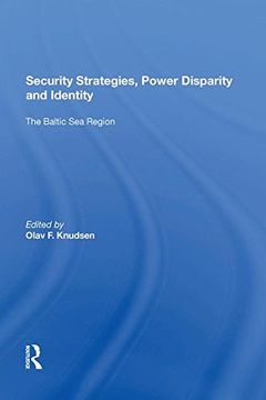 portada Security Strategies, Power Disparity and Identity (en Inglés)