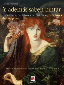 portada Y Ademas Saben Pintar: Escritores, Creadores de Palabras, Creador es de Imagenes (in Spanish)