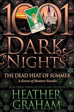 portada The Dead Heat of Summer: A Krewe of Hunters Novella (en Inglés)