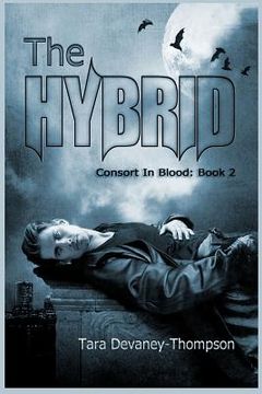 portada Consort In Blood: The Hybrid (en Inglés)