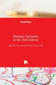 portada Business Dynamics in the 21st Century (in English)