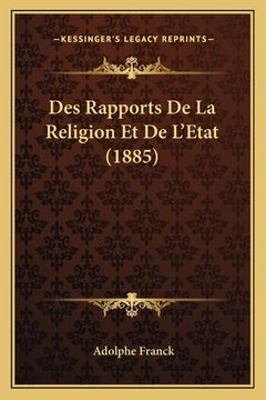 portada Des Rapports De La Religion Et De L'Etat (1885) (in French)