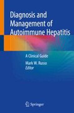portada Diagnosis and Management of Autoimmune Hepatitis: A Clinical Guide (en Inglés)