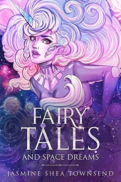 portada Fairy Tales and Space Dreams [Idioma Inglés] (in English)