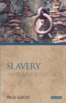portada slavery:antiquity and its legacy (pb) (in English)