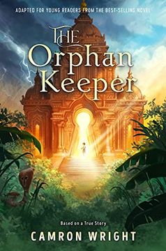 portada The Orphan Keeper: Adapted for Young Readers From the Best-Selling Novel 