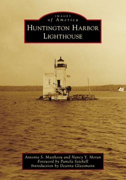portada Huntington Harbor Lighthouse (en Inglés)