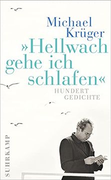 portada Hellwach Gehe ich Schlafen: 100 Gedichte (Suhrkamp Taschenbuch) (en Alemán)