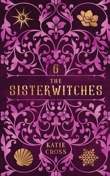 portada The Sisterwitches: Book 6