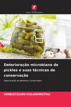 portada Deterioração Microbiana de Pickles e Suas Técnicas de Conservação (en Portugués)