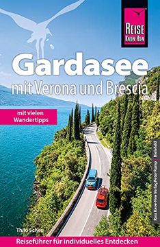 portada Reise Know-How Reiseführer Gardasee mit Verona und Brescia - mit Vielen Wandertipps - (en Alemán)
