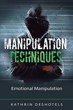portada Manipulation Techniques: Emotional Manipulation (Emotional Intelligence) (in English)