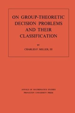 portada On Group-Theoretic Decision Problems and Their Classification. (Am-68) (en Inglés)