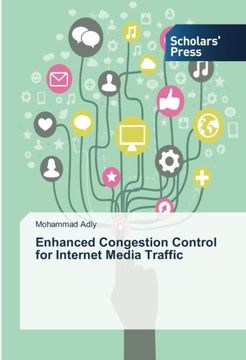 portada Enhanced Congestion Control for Internet Media Traffic