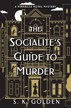 portada The Socialite's Guide to Murder (a Pinnacle Hotel Mystery) (en Inglés)