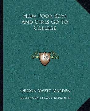 portada how poor boys and girls go to college (en Inglés)