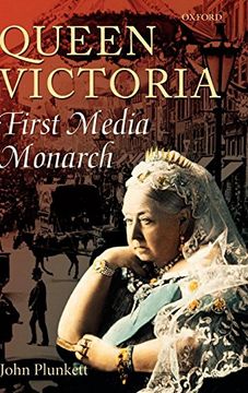 portada Queen Victoria: First Media Monarch (en Inglés)